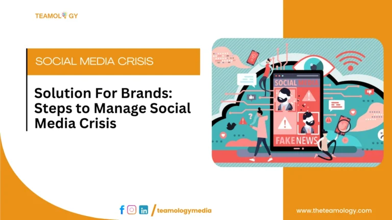 Solution For Brands: Steps to Manage Social Media Crisis