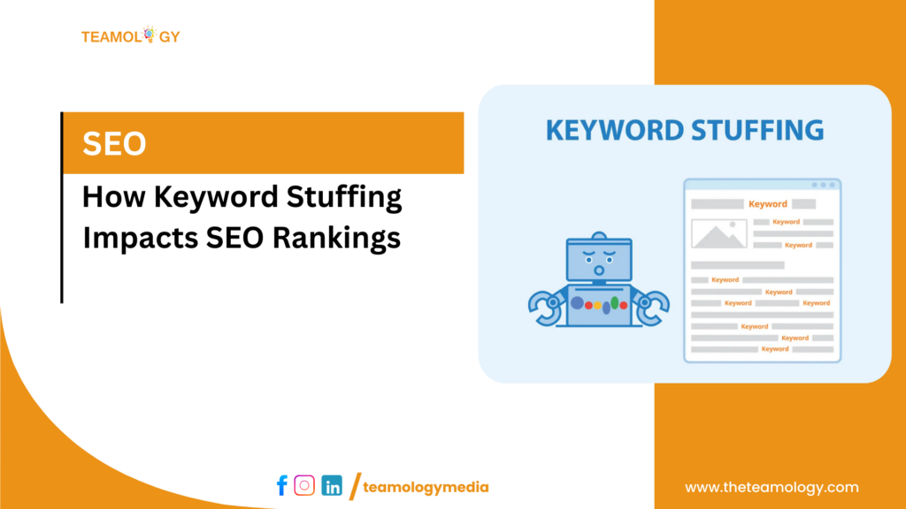 How Keyword Stuffing Impacts SEO Rankings - Teamology