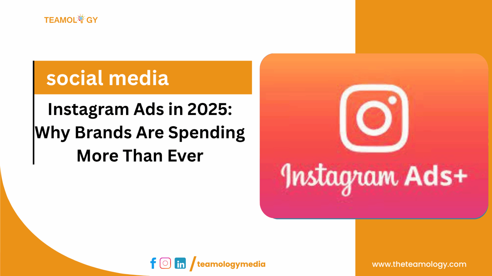 Instagram Ads in 2025: Why Brands Are Spending More Than Ever