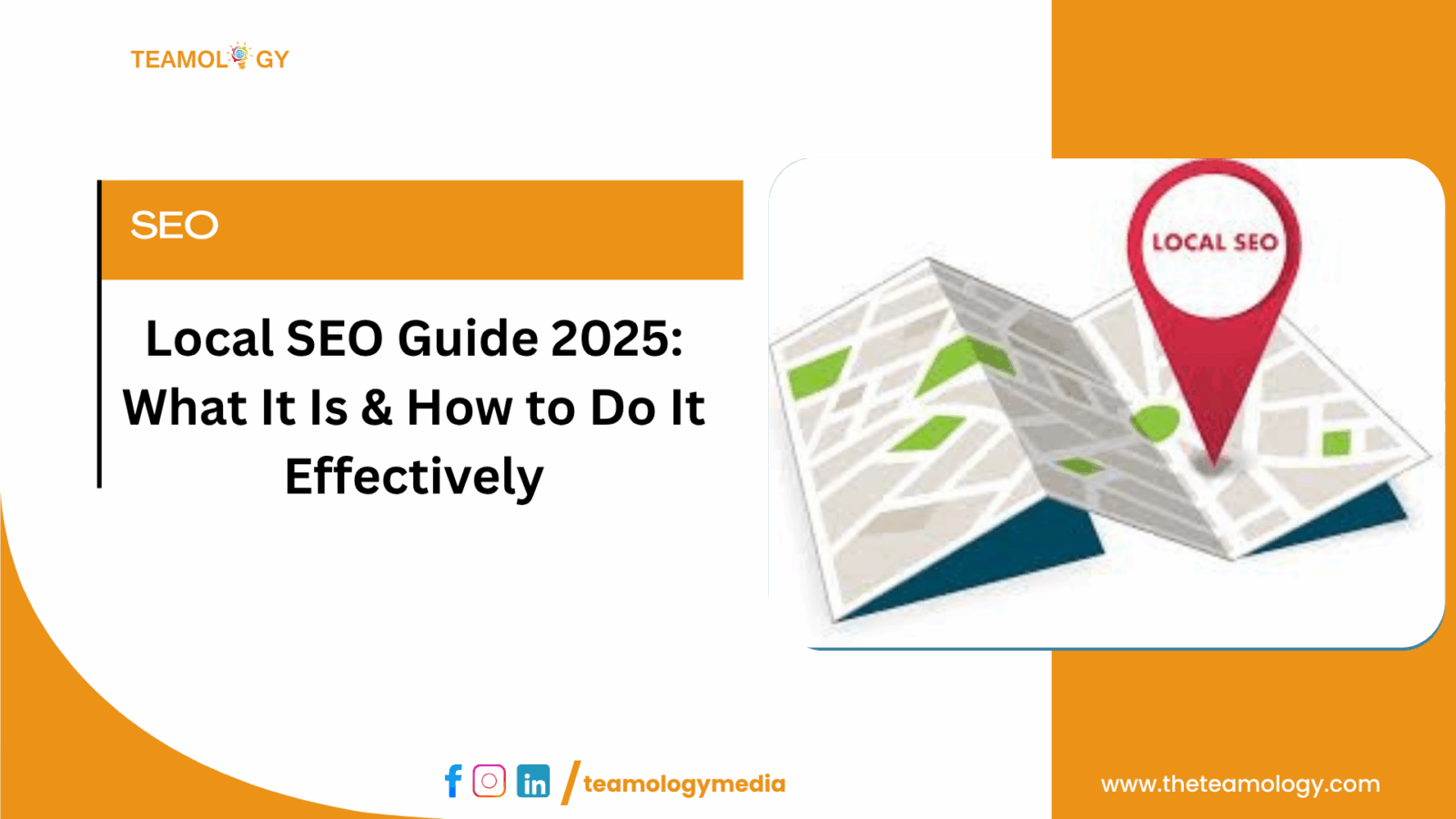Local SEO Guide 2025: What It Is & How to Do It Effectively